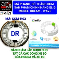 Má phanh cơ Bố thắng đùm ELIG mã SCM H03 model Dream Wave Lắp được cho tất cả các dòng xe số của Hon