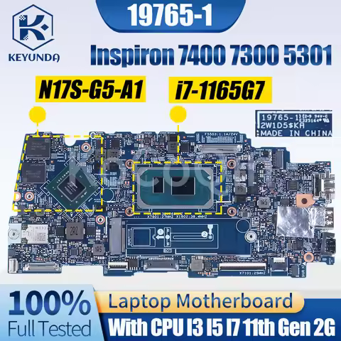 Inspiron 7400 7300 5301 Notebook Mainboard 19765-1 i3 i5 i7 11th Gen With GPU RAM 0VVT2N 0YCTGP Lapt