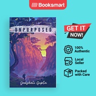 UNPURPOSED | Gupta, Dakshali | Paperback | English Edition  | 9781637451069