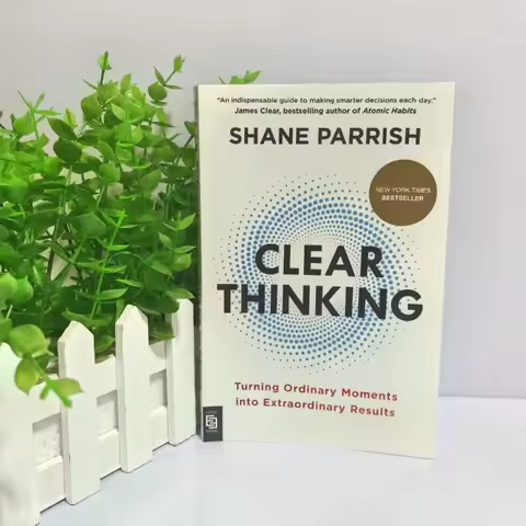 Clear Thinking Turning Ordinary Moments Into Extraordinary Results Paperback Book English Книги На Р