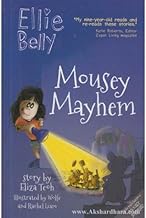 Ellie Belly Mousey Mayhem Book 6 [Paperback] [Paperback] NA