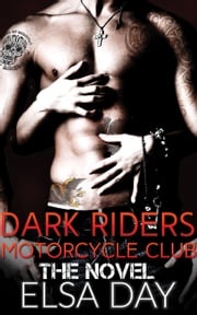 Dark Riders Motorcycle Club Elsa Day