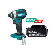 MAKITA ไขควงกระแทกไร้สาย 18V+(แบต5Ah1ก้อน) รุ่น DTD156/DTD153/DTD154Z/DTD157Z/DTD157ZB/DTD172Z/DTD17