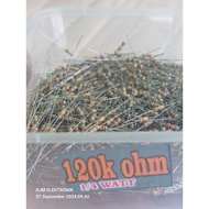 10 pcs resistors 1/4 watt value 120k ohm