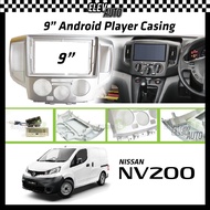 Nissan NV200 Android Player Casing 9" with Player Socket