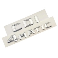 3D Chrome CDI Logo Car Trunk 4 Matic Letters Emblem For Mercedes ML 320 280 A B C E S 220 350 200 CD