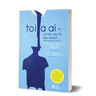 Sách Hay - Tôi Là Ai Và Nếu Vậy Thì Bao Nhiêu?