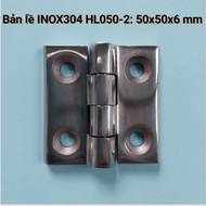 MK Stainless Steel Hinge 304 Hl050-2/ Hinge HL050-2 Type 304 Stainless Steel/ Electrical cabinet hin