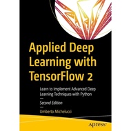 New Book Applied Deep Learning with Tensorflow 2 Second Edition G