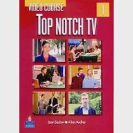 Top Notch (1) TV Video Course 作者：Allen Ascher,Joan Saslow