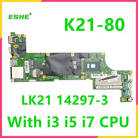 LK21 14297-3 For Lenovo K21-80 Notebook Motherboard 14297-1 With CPU I3-6100U I5-6200U/6300U I7-6500