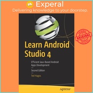 Learn Android Studio 4 - Efficient Java-Based Android Apps Development by Ted Hagos (UK edition, pap