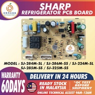 SJ-284M-SL SJ-286M-SS SJ-224M-SL SJ-285M-SS SJ-325M-SS SHARP REFRIGERATOR POWER BOARD FRIDGE PCB BO