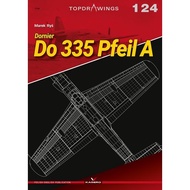 [100% Original Books] - Dornier Do 335 Pfeil a by Marek Rys (paperback)