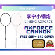 Li-Ning Axforce Cannon Badminton Offensive Racket 李宁雷霆小钢炮 [FREE GRIP+BAG COVER]