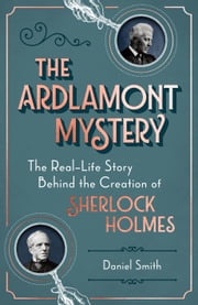 The Ardlamont Mystery Daniel Smith