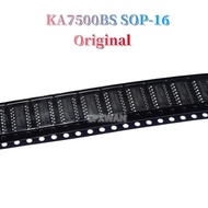 10ชิ้น KA7500BS ของแท้ SOP-16 KA7500B SOP16 SMD สวิตช์จ่ายไฟสลับชิปตัวควบคุมของแท้ใหม่