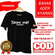 KAOS TUKANG AYAM POTONGAN BERAPA