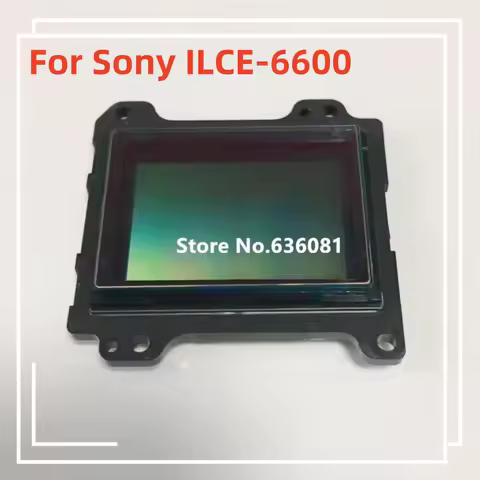 Repair Parts A6600 CCD CMOS Image Sensor Matrix Unit For Sony ILCE-6600