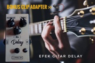 Efek Delay/Efek Gitar Delay Bonus Clip Baterai Bergaransi
