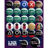 Button Badge Squid Game Size 44mm / 58mm