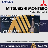 AISIN Cv Joint OUTER For MITSUBISHI MONTERO (30 x 35 x 69)