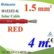 NC 4 Meters Solar Wire PV1 H1Z2Z2-K 1x1.5 Sq.mm. DC Cable Cell Red..