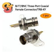 [Ready Stock Supply] 1pc TRB-KY BNC-KY Three Coaxial BJ77 BNC Three Coaxial PL75-47 Seats 1553B Main