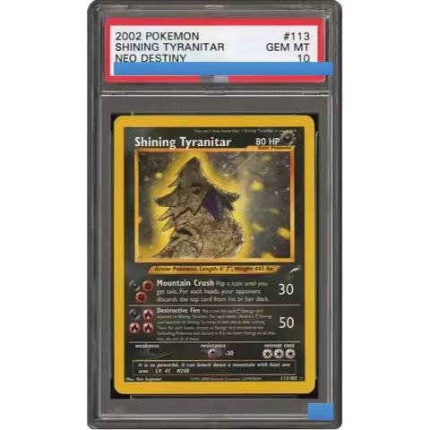 Proxy 2002 PKM NEO DESTINY #113 SHINING TYRANITAR 113/105 Authentication Grading 10 Collection Game 