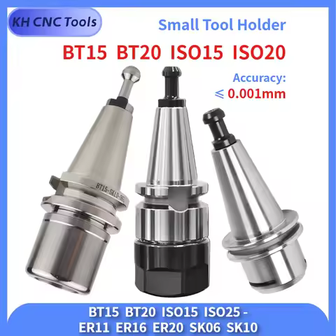 Mini Tool Holder BT15 BT20 ISO15 ISO20 ISO25 - SK06 SK10 ER11 ER16 35MS BT ISO Spindle Tool holder C