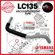 [100% ORI] LC135 HOSE VACUUM SENSING PIPE PAIP ASSY 1S7-E3542 100% ORIGINAL YAMAHA