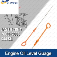 XM Engine Oil Level Guage For HONDA JAZZ/FIT SAA GD1 GD3/CITY SEL GD6 GD8 2003~2008 Engine Oil Level