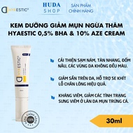 Kem dưỡng giảm mụn ngừa thâm Hyaestic 05% BHA & 10% Aze Cream 30ml