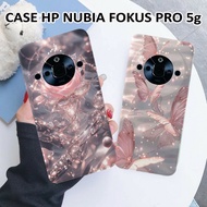 HP Latest 2024 Zte Nubia Focus Pro 5g cellphone Case - Nubia cellphone Casing - Softcase All types o