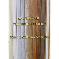 T PROFILE / Accessories Lantai / 5MM x 2700MM x 25MM (9ft) /SPC FLOOR/SKIRTING/DINDING/PINTU/JOINT