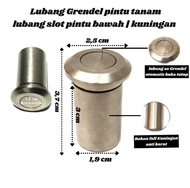 Lubang Grendel slot kunci pintu tanam | lubang kunci lantai lubang Grendel tanam kuningan