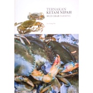 Animal Crab NIPAH, Mud Crab Farming, Lee Seong Wei (UMK)