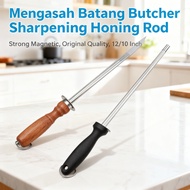 Butcher Sharpening Rod Steel Honing Knife Batang 10"/12" Knife Steel Honing