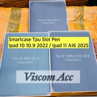 IPad 10 10.9 2022 Case iPad 11 A16 2025/ Tpu Pen Slot/ iPad 10 10.9 Smartcase/ iPad 11 A16 2025/