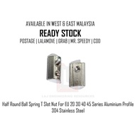 Half Round Ball Spring T Slot Nut For EU 20 30 40 45 Series Aluminium Profile 304 Stainless Steel