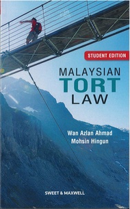 Malaysian Tort Law Student Edition by Wan Azlan Ahmad