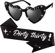 KICOSY Dirty Thirty 30th Birthday Sash and Sunglasses Set Black Heart Sunglasses with Dirty Thirty G