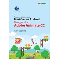 Practical Guide to Making Android Mini Games Using Adobe Animate CC+cd