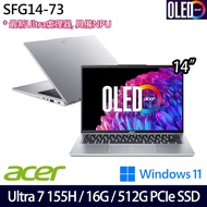 《Acer 宏碁》SFG14-73-731T(14吋2.8K/Ultra 7 155H/16G/512G PCIe SSD/Win11/兩年保)