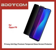Privacy Anti Spy Premium Tempered Glass Screen Protector for Oppo F9