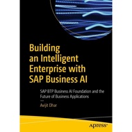 Building Intelligent Enterprise with SAP BusinessAN AI