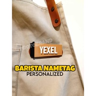 BARISTA ACCESSORIES NAME TAG PERSONALIZED BARISTAG