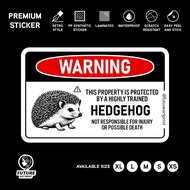 Hedgehog Sticker. Sticker Sign Label Warning Caution Danger Risk. Pet Funny Sticker. Landak Mini