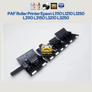 PAF Roller Printer Epson L1110 L1210 L1250 L3110 L3150 L3210 L3250
