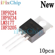 5pcs IRF9Z24 IRF9Z34 IRF3205 LM317T TO-220 IRF9Z24N Field Effect Transistor